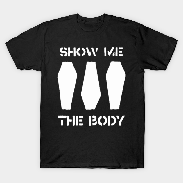 show me the body merch Show Me The Body Merch TShirt TeePublic